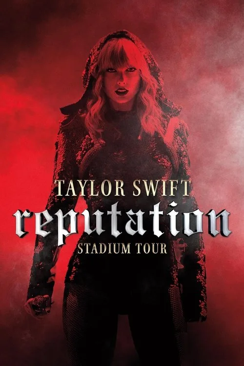 Taylor Swift: Reputation Stadium Tour (2018) poster