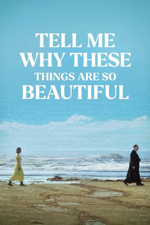 Tell Me Why These Things Are So Beautiful (2024) poster