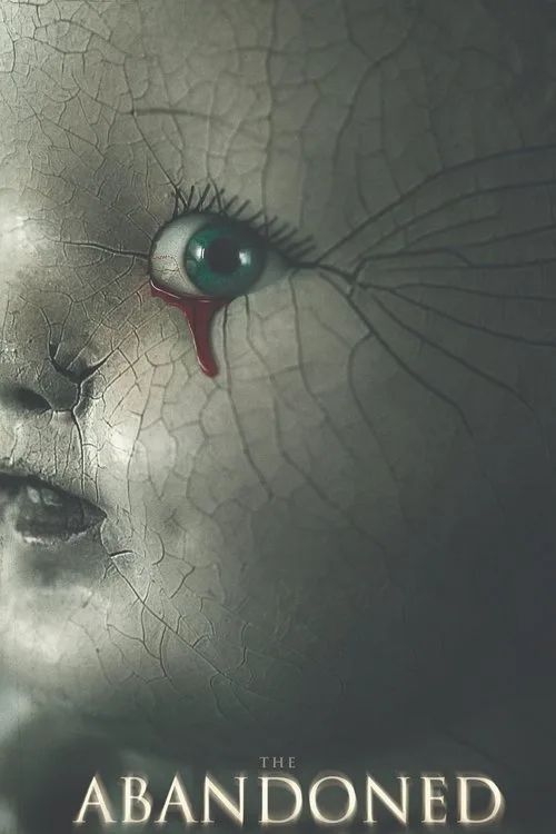 The Abandoned (2006) poster