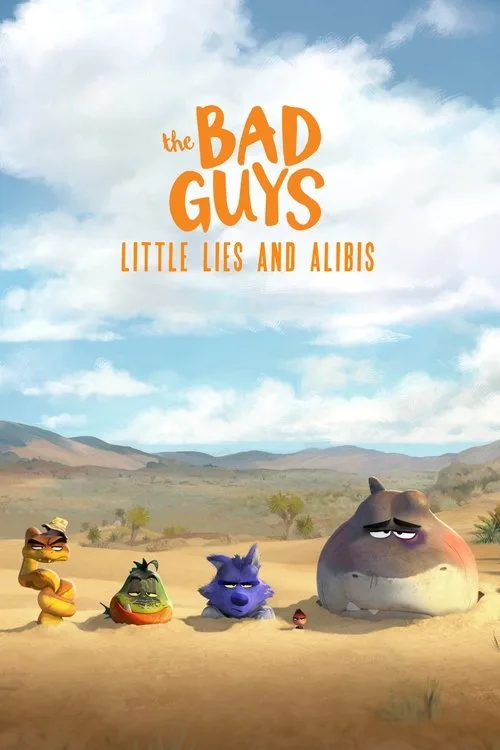 The Bad Guys: Little Lies and Alibis (2025) poster