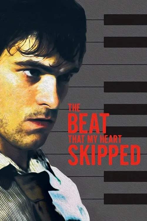 The Beat That My Heart Skipped (2005) poster