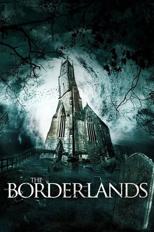 The Borderlands (2013) poster