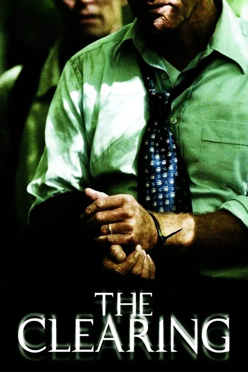 The Clearing (2004) poster