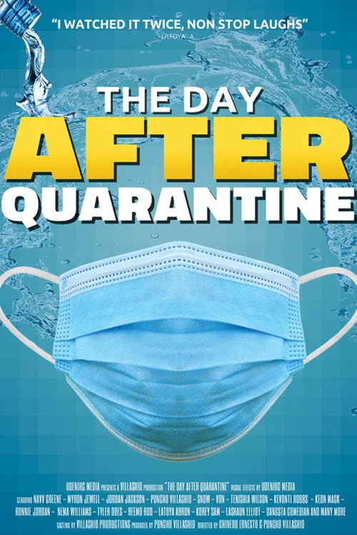 The Day After Quarantine (2021) poster