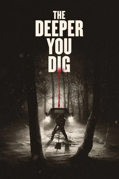 The Deeper You Dig (2019) poster