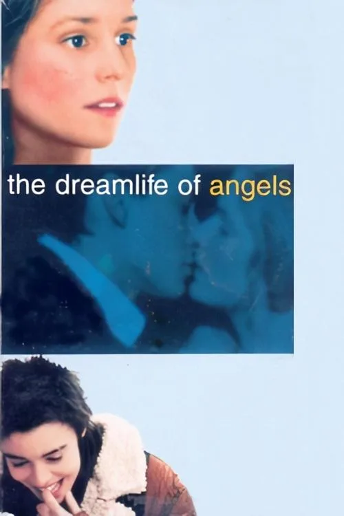 Watch The Dreamlife of Angels (1998) online free - poster