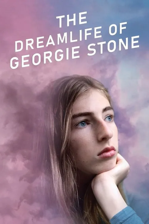 The Dreamlife of Georgie Stone (2022) poster