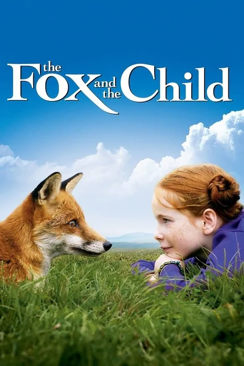The Fox and the Child (2007) poster