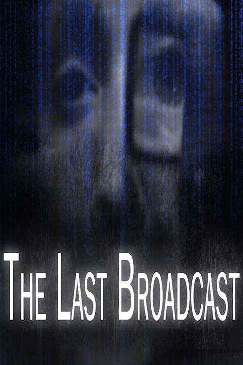 The Last Broadcast (1998) poster
