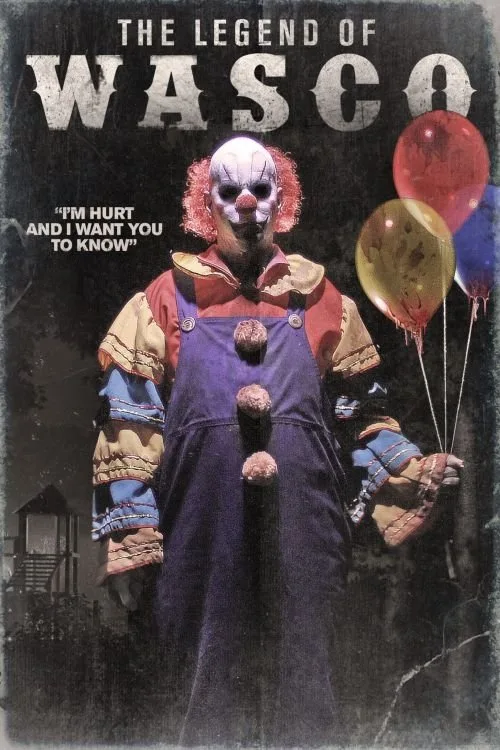 The Legend Of Wasco (2015) poster
