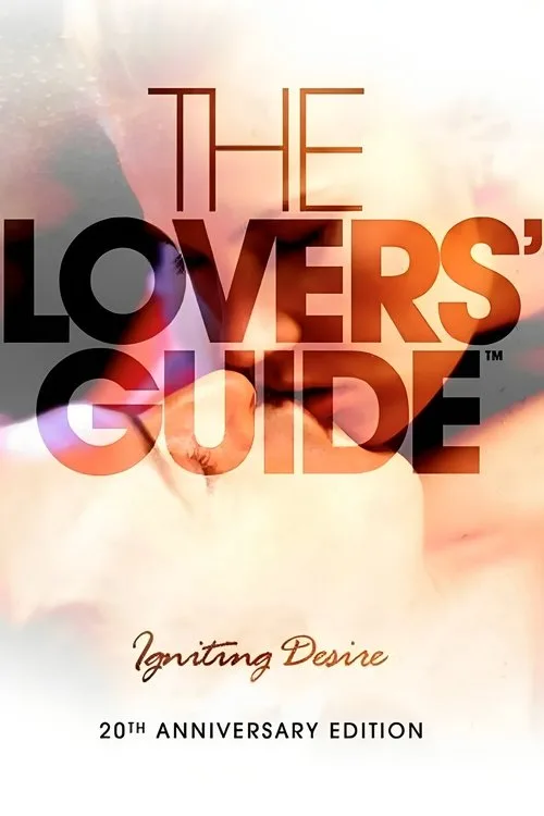 The Lovers Guide 3D: Igniting Desire (2011) poster