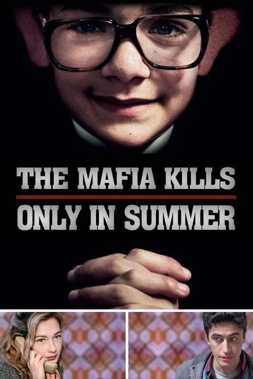 The Mafia Kills Only in Summer (2013) poster