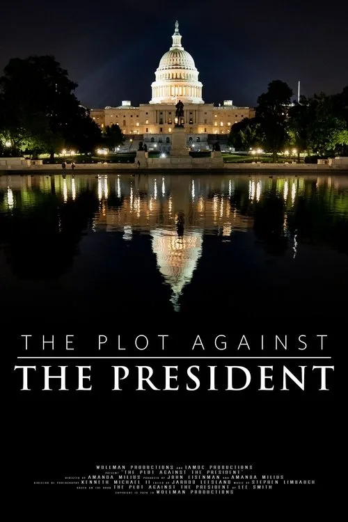 The Plot Against The President (2020) poster