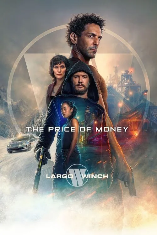 The Price of Money: A Largo Winch Adventure (2024) poster