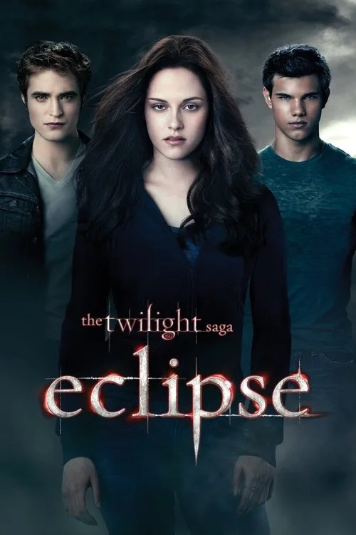 Watch The Twilight Saga: Eclipse (2010) online free - poster