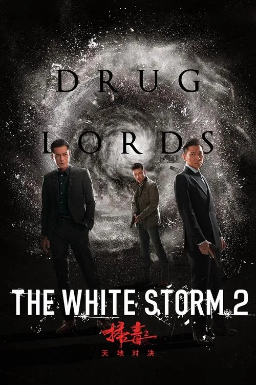The White Storm 2: Drug Lords (2019) poster