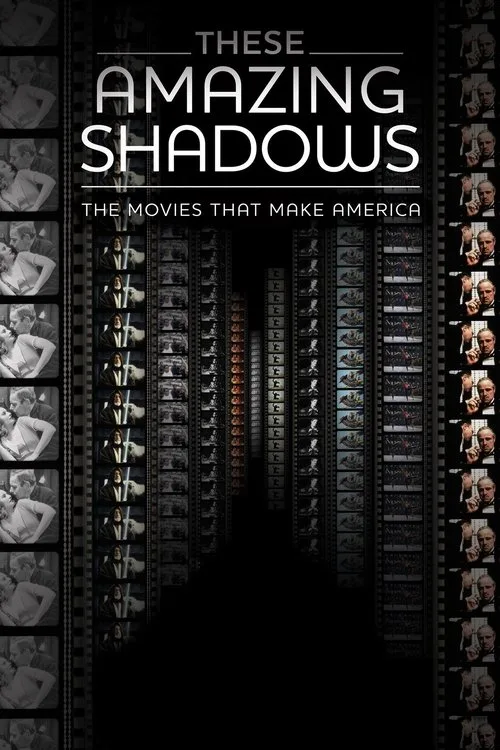 Watch These Amazing Shadows (2011) online free - poster