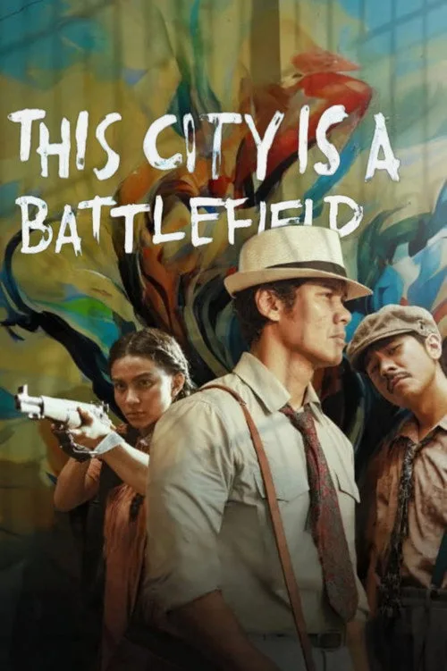 This City Is a Battlefield (2025) poster