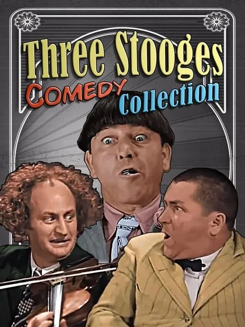 Three Stooges Comedy Collection (2024) poster