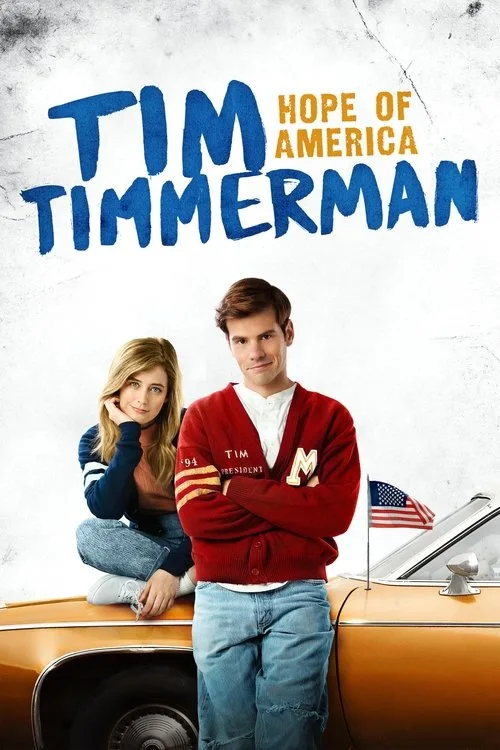 Tim Timmerman: Hope of America (2017) poster