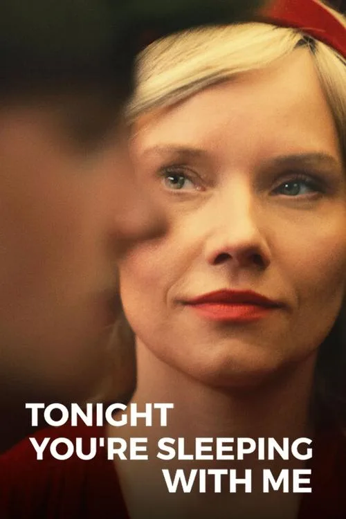 Watch Tonight You're Sleeping with Me (2023) online free - poster