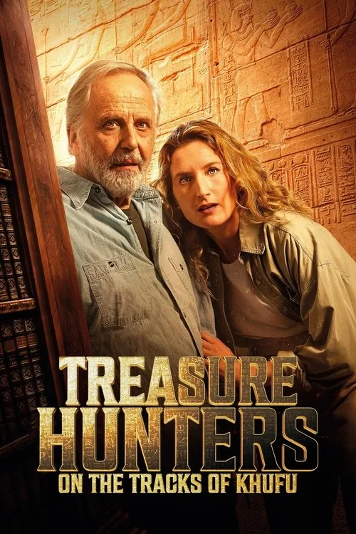 Treasure Hunters: On The Tracks Of Khufu (2025) poster
