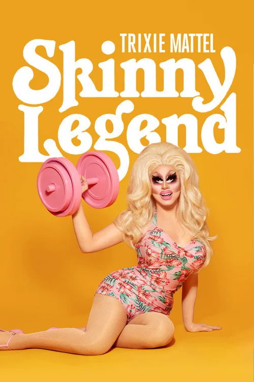 Trixie Mattel: Skinny Legend (2019) poster