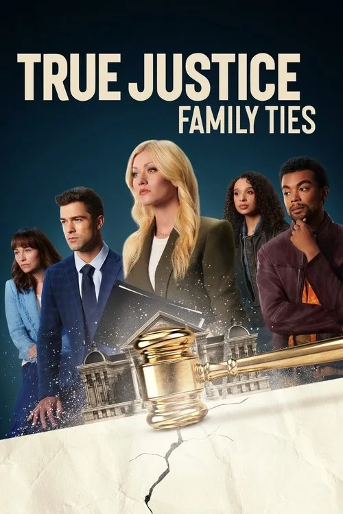 True Justice: Family Ties (2024) poster