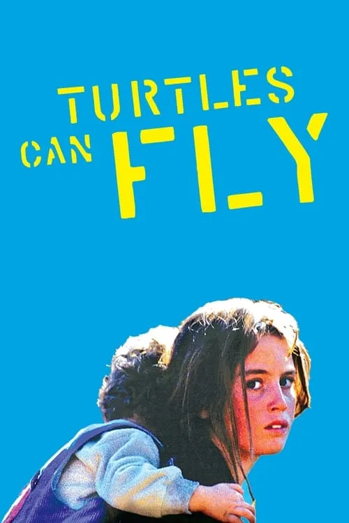 Turtles Can Fly (2005) poster
