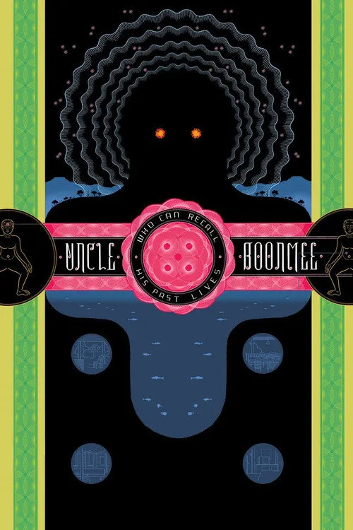 Uncle Boonmee Who Can Recall His Past Lives (2010) poster