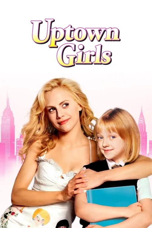 Watch Uptown Girls (2003) online free - poster