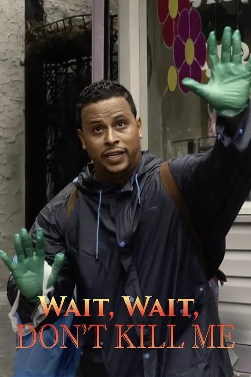 Wait, Wait, Don't Kill Me (2020) poster