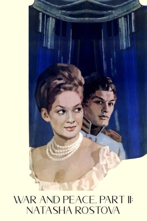 War and Peace, Part II: Natasha Rostova (1966) poster