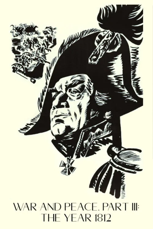War and Peace, Part III: The Year 1812 (1967) poster