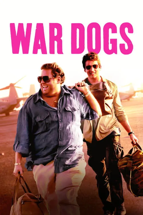 Watch War Dogs (2016) online free - poster
