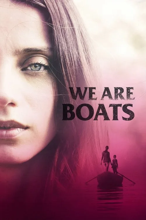We Are Boats (2019) poster