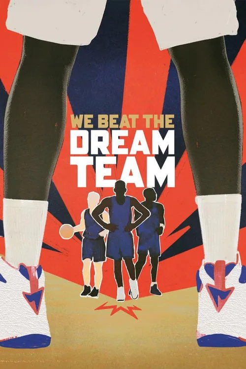 We Beat the Dream Team (2025) poster