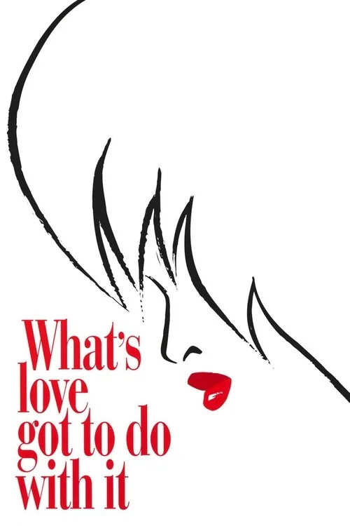 What's Love Got to Do with It (1993) poster