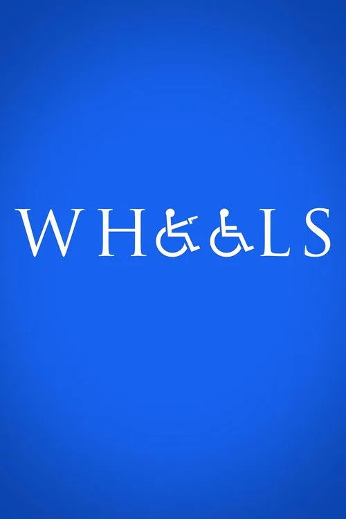 Wheels (2014) poster