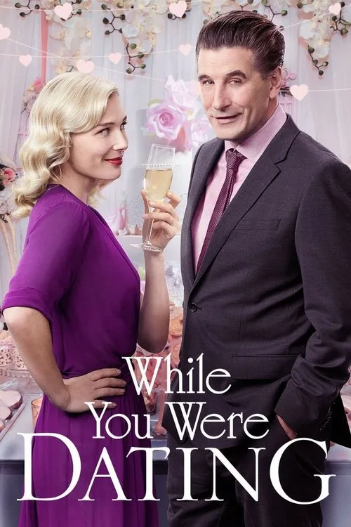 While You Were Dating (2017) poster