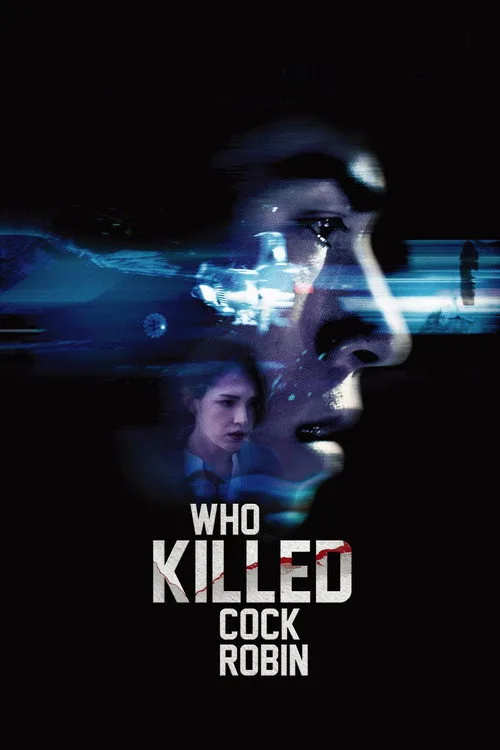 Who Killed Cock Robin (2017) poster