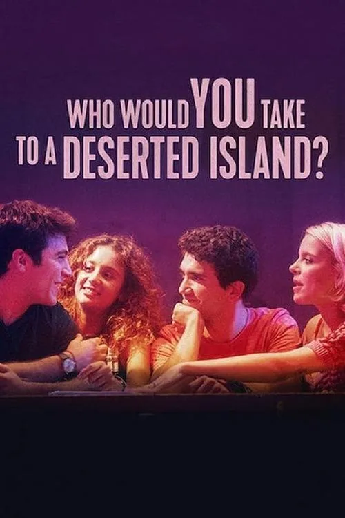 Who Would You Take to a Deserted Island? (2019) poster