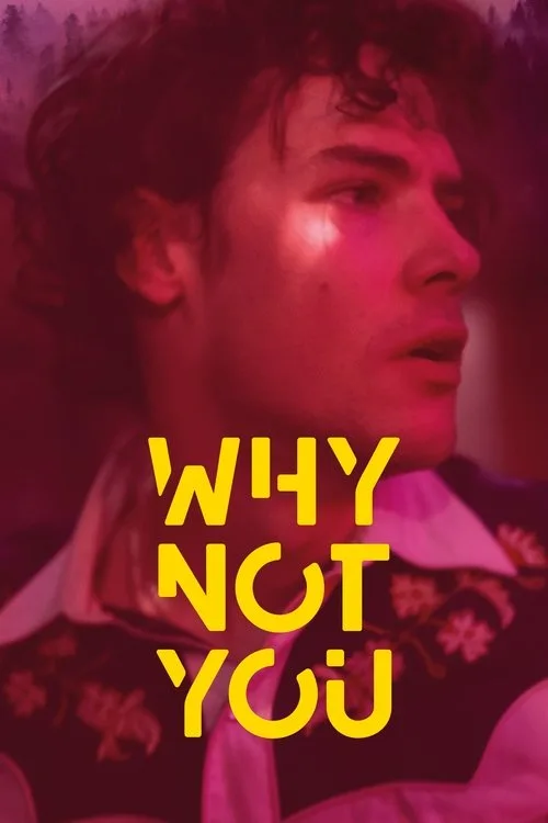 Why Not You (2021) poster