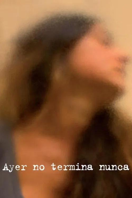 Yesterday Never Ends (2013) poster
