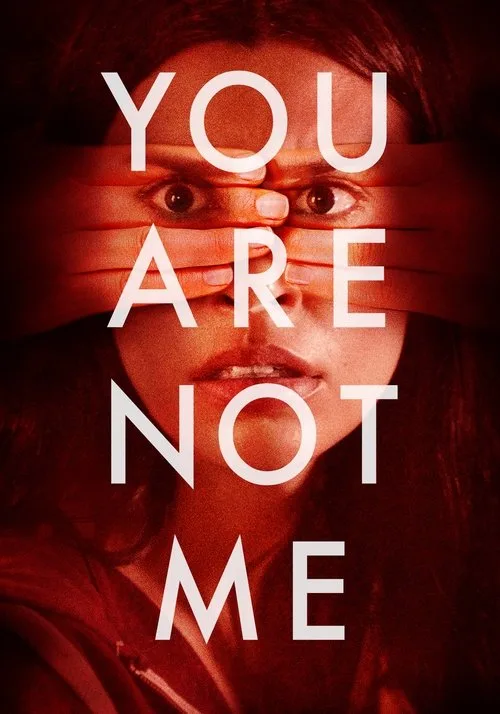 You Are Not Me (2024) poster