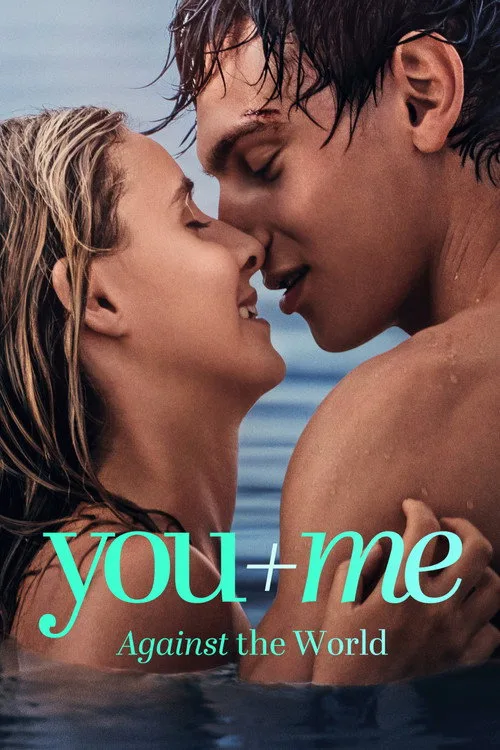 You+Me - Against the World (2026) poster