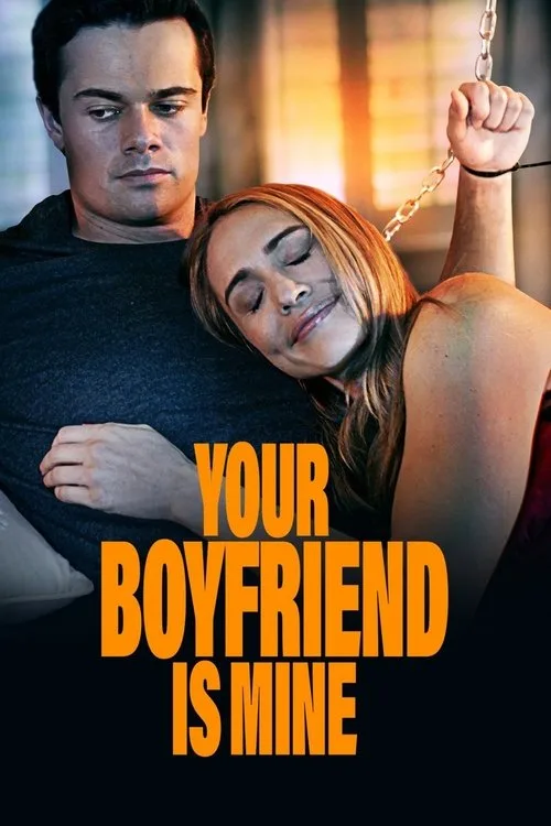 Your Boyfriend is Mine (2022) poster