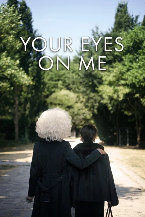 Your Eyes on Me (2020) poster