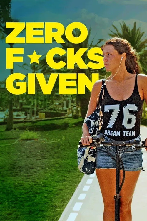 Zero Fucks Given (2022) poster