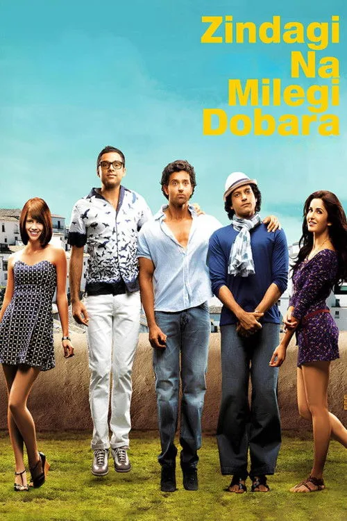 Zindagi Na Milegi Dobara (2011) poster